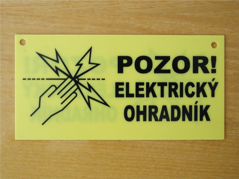 Tabulka "Pozor el. ohradník"